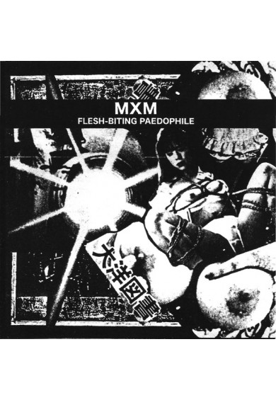 MXM "Flesh Biting Paedophi1e" cd